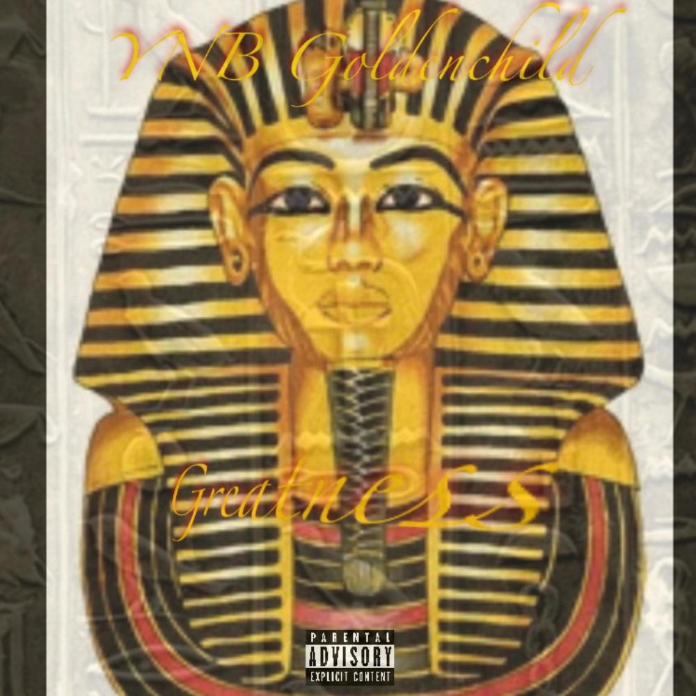 Greatness (Explicit)