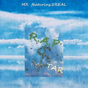 Album RAP $TAR oleh 梦徐MX