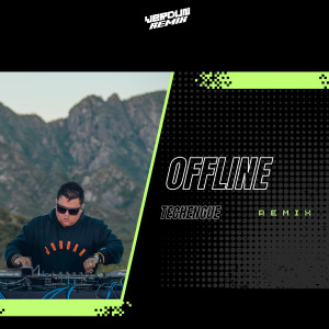 อัลบัม Offline (Techengue) (Remix) ศิลปิน Verdun Remix