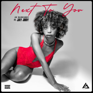 อัลบัม Next To You (Explicit) ศิลปิน Jay Jody