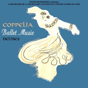 收聽L'Orchestre De La Societe Des Concerts Du Conservatoire De Paris的Coppélia Suite: V. "Ballade et Thème slave varié"歌詞歌曲