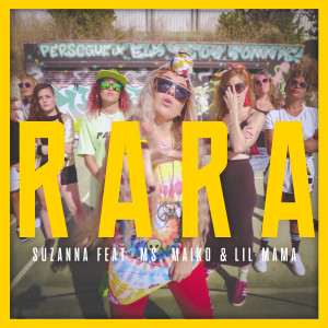 Listen to Rara song with lyrics from Suzanna