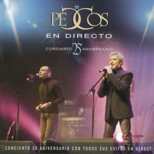 Pecos的專輯Pecos en Directo. Concierto 25 Aniversario