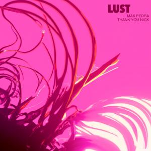 อัลบัม Lust ศิลปิน Thank You Nick