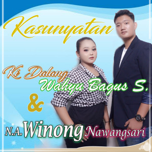 Dengarkan Kasunyatan lagu dari Ki Dalang Wahyu Bagus s. dengan lirik