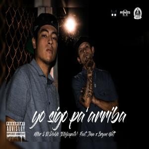 Listen to Yo Sigo Pa' arriba(with Milor) (Explicit) song with lyrics from Jima