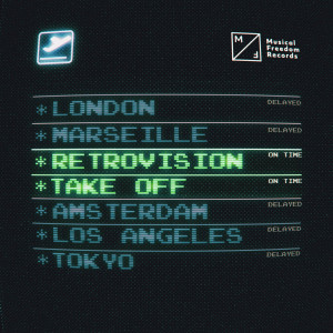 ดาวน์โหลดและฟังเพลง Take Off พร้อมเนื้อเพลงจาก RetroVision