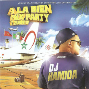 Dj Hamida的專輯A La Bien Mix Party 2011 (Remastered Version) (Explicit)