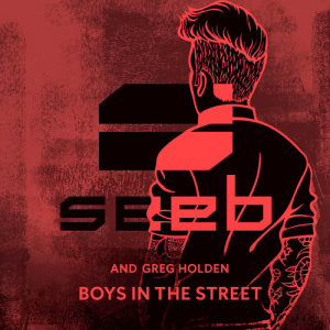 ดาวน์โหลดและฟังเพลง Boys In The Street พร้อมเนื้อเพลงจาก Seeb