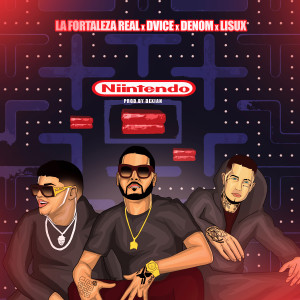 Niintendo (Explicit) dari La Fortaleza Real