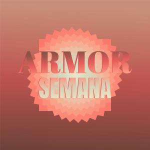 Various的专辑Armor Semana