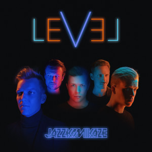 Listen to LeVel song with lyrics from Jazzkamikaze