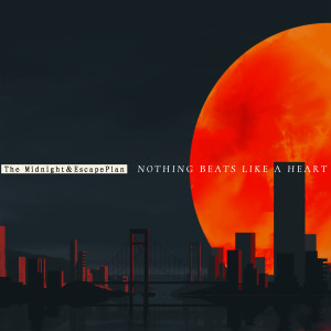 Album Nothing Beats Like A Heart oleh The Midnight
