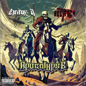 收聽Heavy J的Apocalypse (Explicit)歌詞歌曲