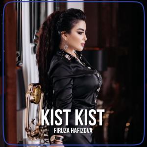 Listen to Kist Kist song with lyrics from Firuza Hafizova