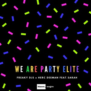 Sarah的專輯We Are Party Elite