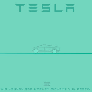 Listen to Tesla (Explicit) song with lyrics from Kid Lennon