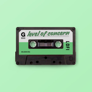 收聽Golden Era的level of concern (lofi version)歌詞歌曲