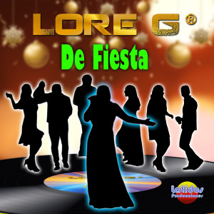 lore g的專輯De Fiesta