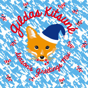 收聽Gildas的Gildas Kitsuné Season's Greetings Mix (Continuous Mix)歌詞歌曲