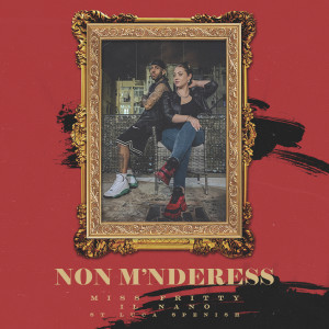 Listen to Non M'Nderess song with lyrics from Miss Fritty