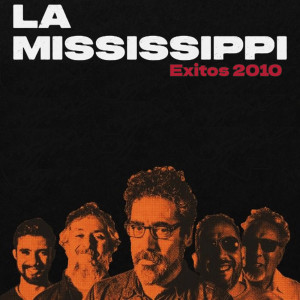 La Mississippi的專輯Exitos 2010