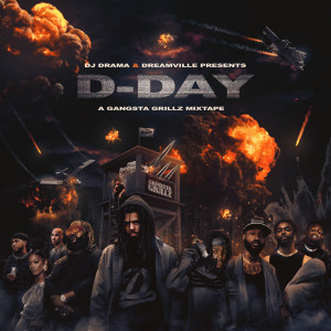 Dreamville的專輯D-Day: A Gangsta Grillz Mixtape