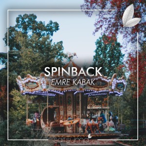 Listen to Spinback song with lyrics from Emre Kabak