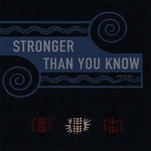 Listen to Stronger Than You Know (Chilled) song with lyrics from The East Pointers