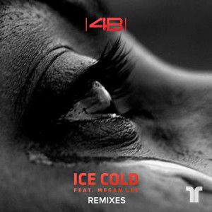 ดาวน์โหลดและฟังเพลง Ice Cold (Chuwe Remix) พร้อมเนื้อเพลงจาก 4B