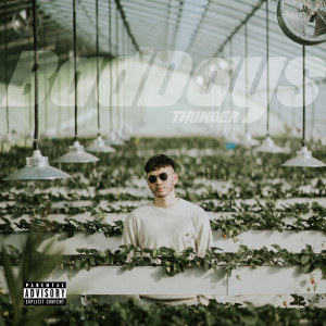 收聽ThunderZ的Bad Days (Explicit)歌詞歌曲