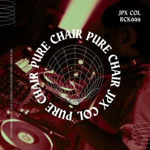 JPX的專輯PURE CHAIR