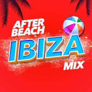 อัลบัม After Beach Ibiza Mix ศิลปิน After beach ibiza lounge