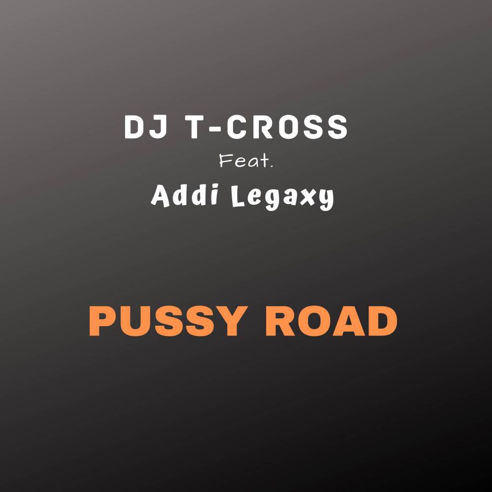 Pussy Road (Explicit)