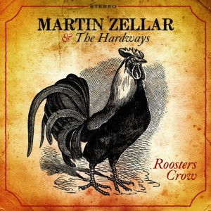อัลบัม Roosters Crow ศิลปิน Martin Zellar