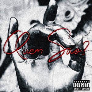 Lukkão的專輯Quem São (Explicit)