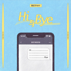 Album Hi与Bye oleh 魏宏宇