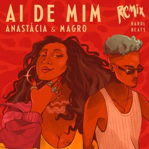 อัลบัม Ai de Mim (Remix) ศิลปิน Anastacia