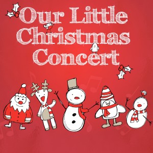 Santa's Little Helpers的專輯Our Little Christmas Concert (With Sing-a-Long Booklet)