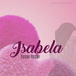 Yusbi yusuf的專輯Isabela