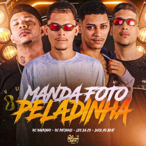 Listen to Manda Foto Peladinha (Explicit) song with lyrics from LEO DA ZO