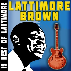 收聽Lattimore Brown的Don't Trust No One歌詞歌曲