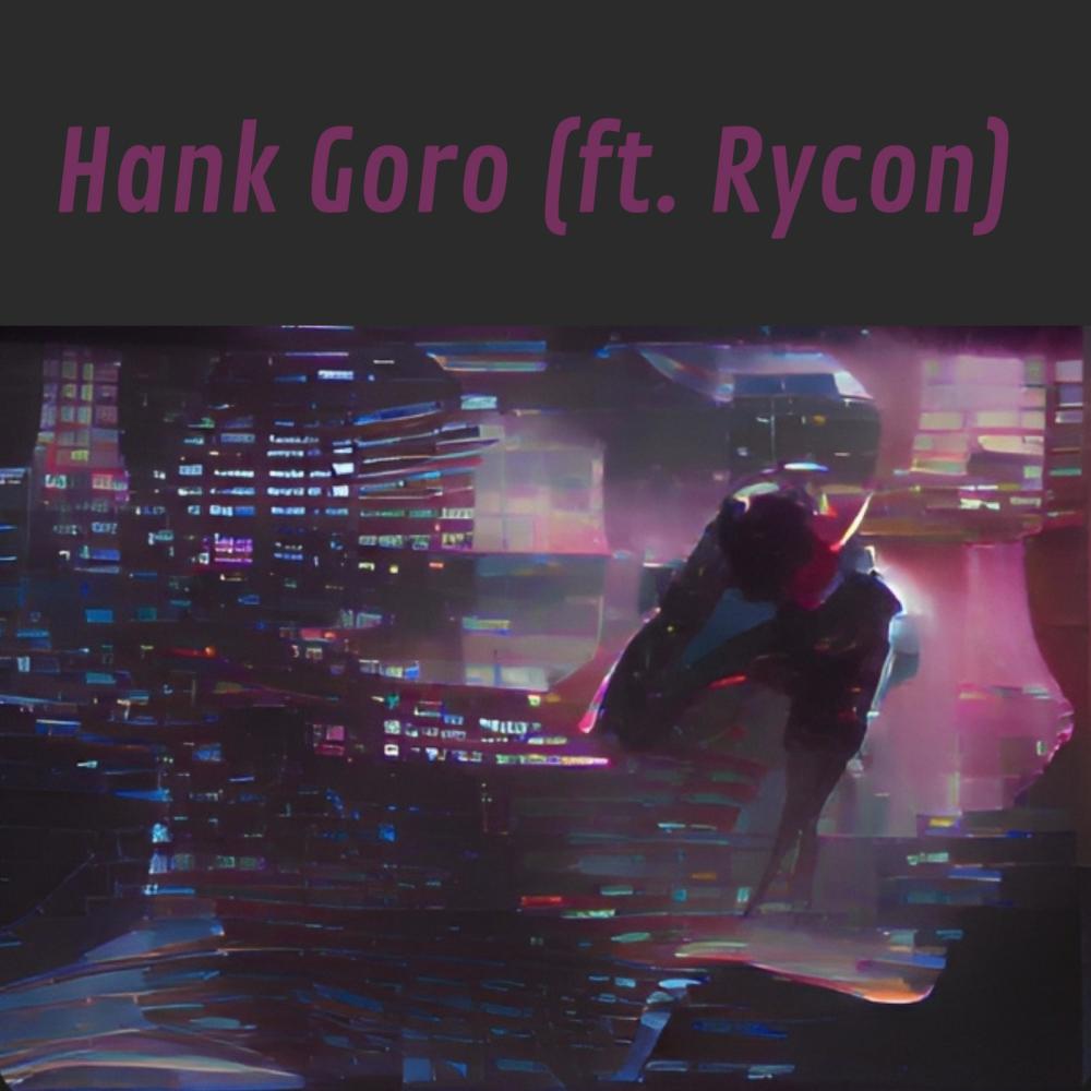 Can't You See (feat. Rycon) (Hank Goro Version)