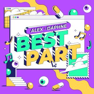 อัลบัม Best Part (feat. Daphne Bluebird) ศิลปิน Alex Retsis