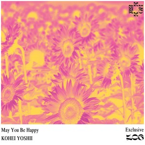 Album May You Be Happy from KOHEI YOSHII