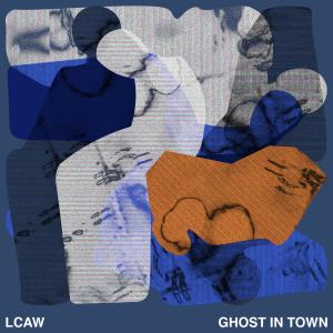 LCAW的專輯Ghost In Town