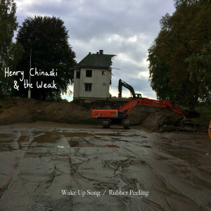 收聽Henry Chinaski & The Weak的Wake up Song歌詞歌曲