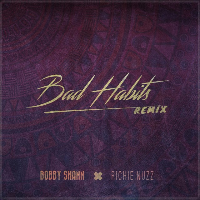 ดาวน์โหลดและฟังเพลง Bad Habits (Midnight Dub Mix) พร้อมเนื้อเพลงจาก Bobby Shann