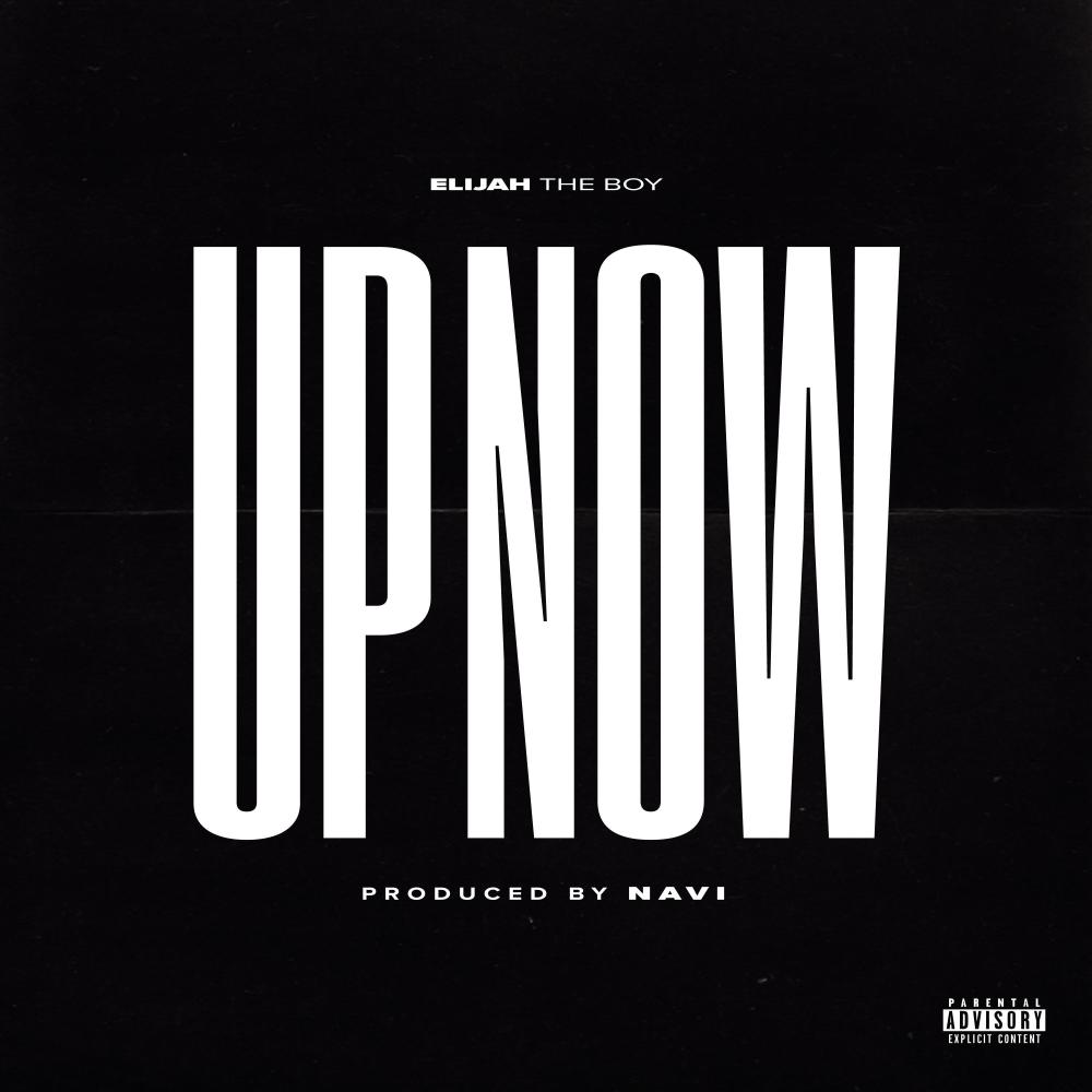 Up Now (Explicit)
