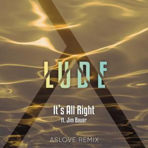 Jim Bauer的專輯It's All Right (Aslove Remix)